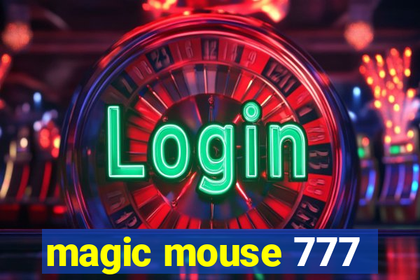 magic mouse 777